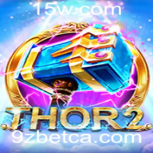 Thor2: Embarque na Jornada Épica e Descubra o Mundo de 9Zbet