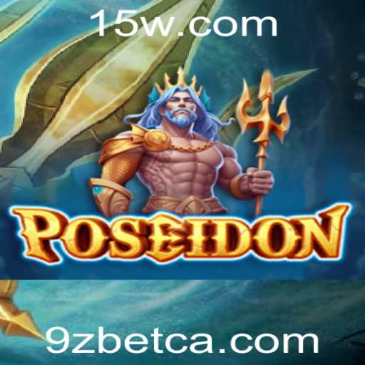 Explorando Poseidon: O Jogo de Estratégia e Aventura da 9Zbet